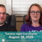 Aug18 Live Stream