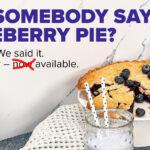 Blueberry Pie is sold out